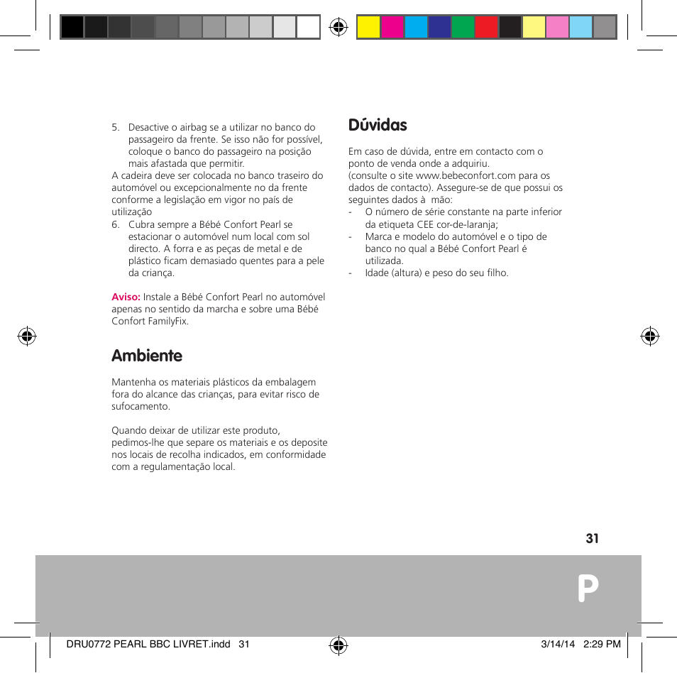 Ambiente, Dúvidas | Bebe Confort Pearl User Manual | Page 32 / 34