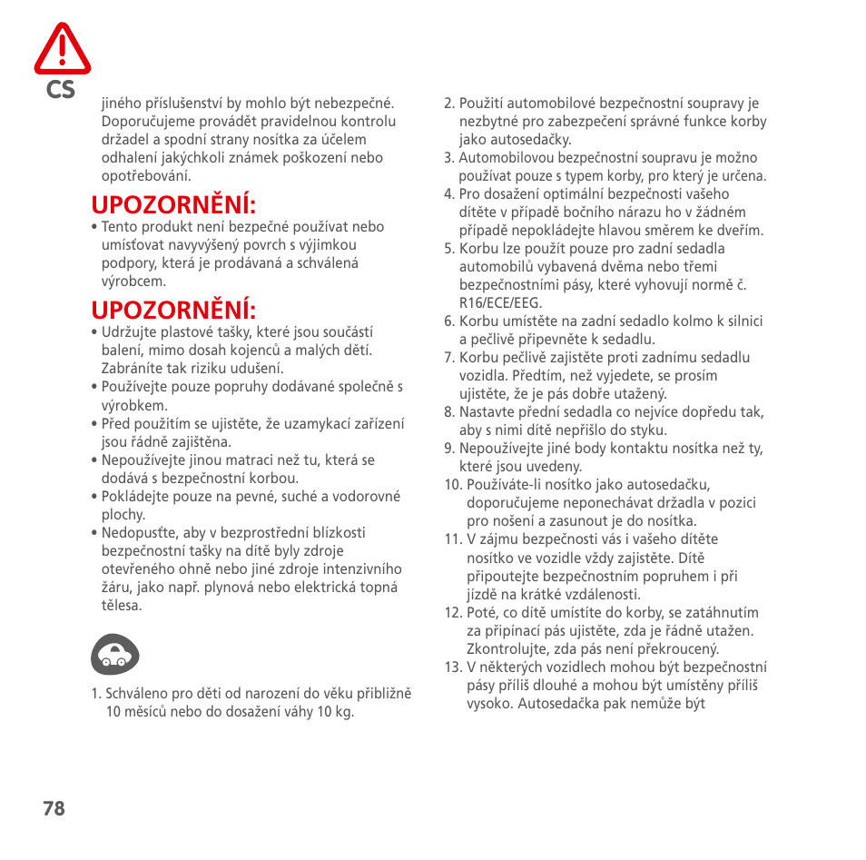 Upozornění | Bebe Confort Windoo Plus User Manual | Page 76 / 102