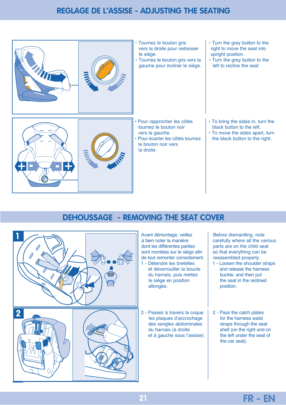 Fr - en, Dehoussage - removing the seat cover, Reglage de l’assise - adjusting the seating | Bebe Confort Iseos Neo+ User Manual | Page 21 / 80