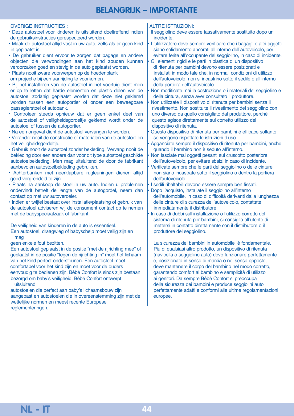 Nl - it, Belangrijk – importante | Bebe Confort Iseos Neo+ User Manual | Page 44 / 80