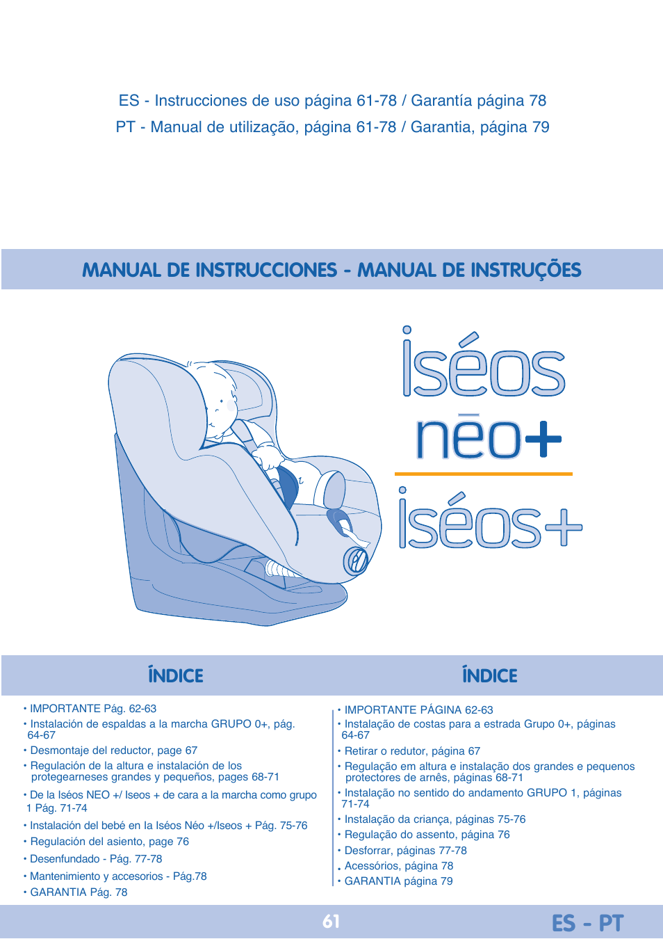 Es - pt, Manual de instrucciones - manual de instruções, Índice | Bebe Confort Iseos Neo+ User Manual | Page 61 / 80