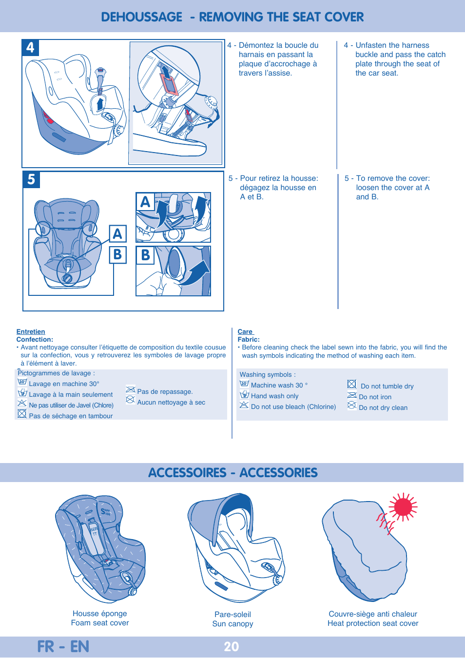 Fr - en, Dehoussage - removing the seat cover 20, Accessoires - accessories | Bebe Confort Iseos IsoFix User Manual | Page 20 / 40