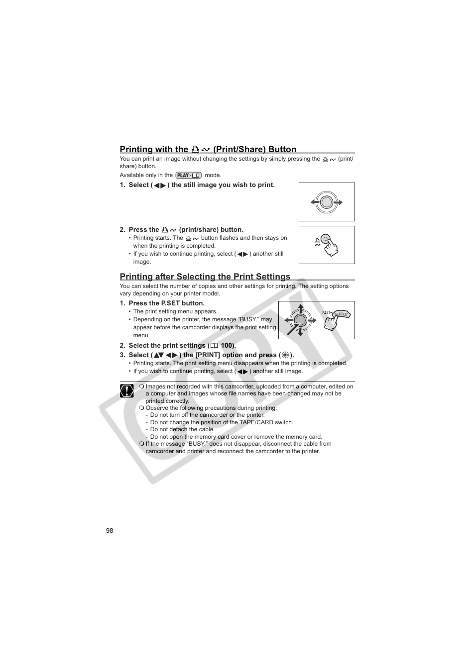 Printing with the (print/share) button, Printing after selecting the print settings | Canon Elura 100 User Manual | Page 98 / 132