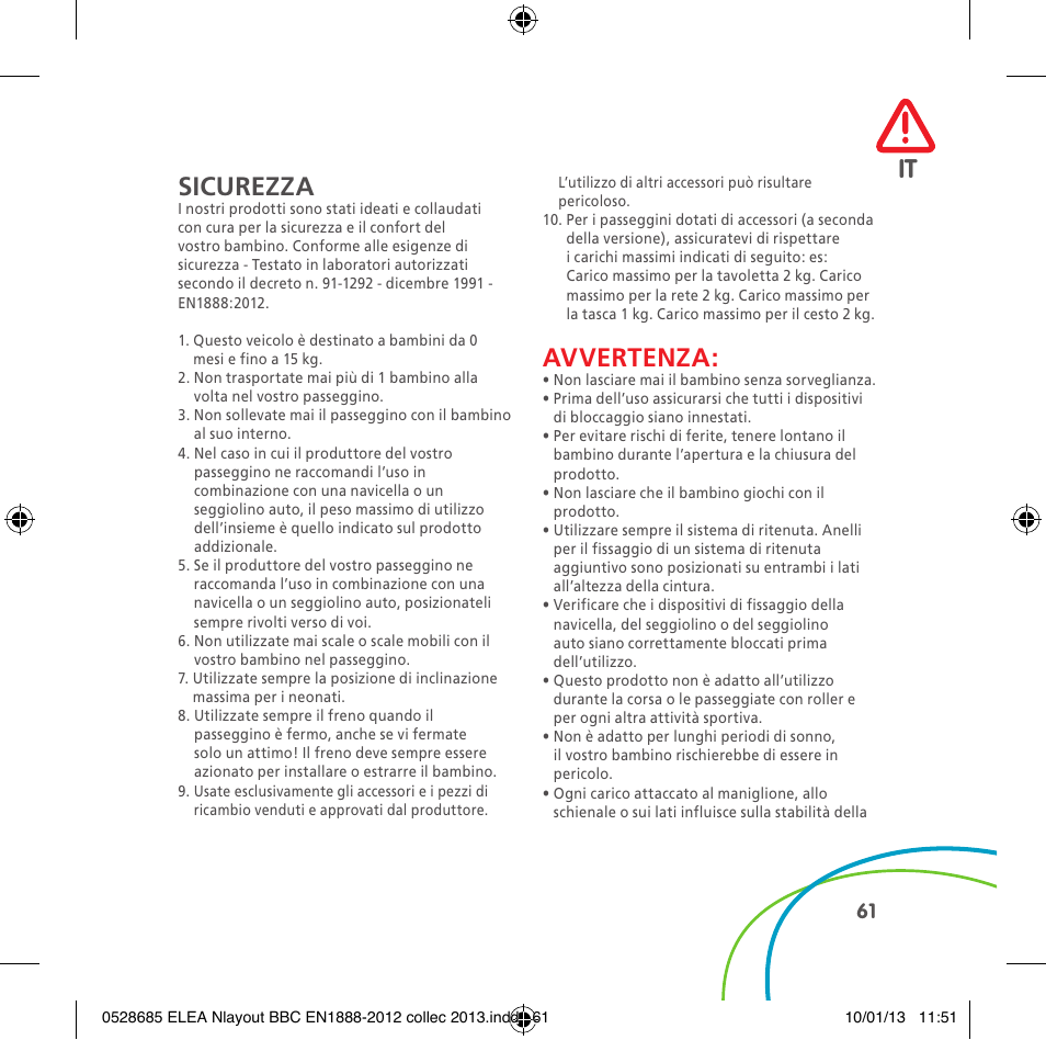 It sicurezza, Avvertenza | Bebe Confort Elea v.2 User Manual | Page 61 / 92