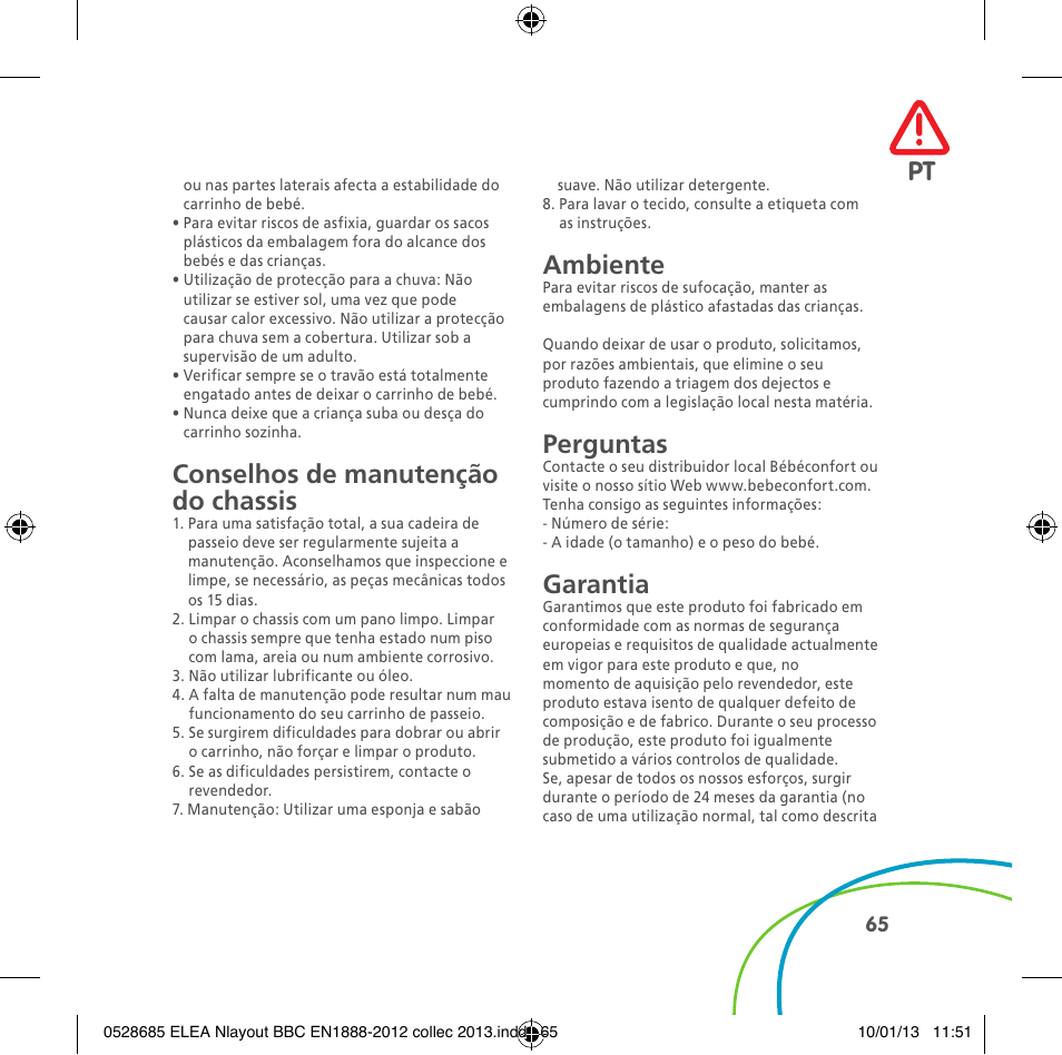 Conselhos de manutenção do chassis, Ambiente, Perguntas | Garantia | Bebe Confort Elea v.2 User Manual | Page 65 / 92
