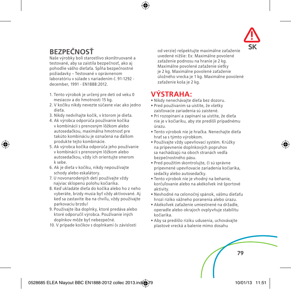 Bezpečnosť, Výstraha | Bebe Confort Elea v.2 User Manual | Page 79 / 92