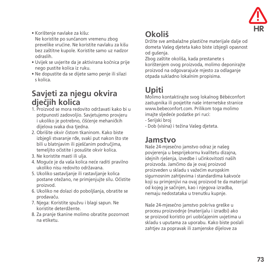 Savjeti za njegu okvira dječjih kolica, Okoliš, Upiti | Jamstvo | Bebe Confort High Trek User Manual | Page 73 / 84