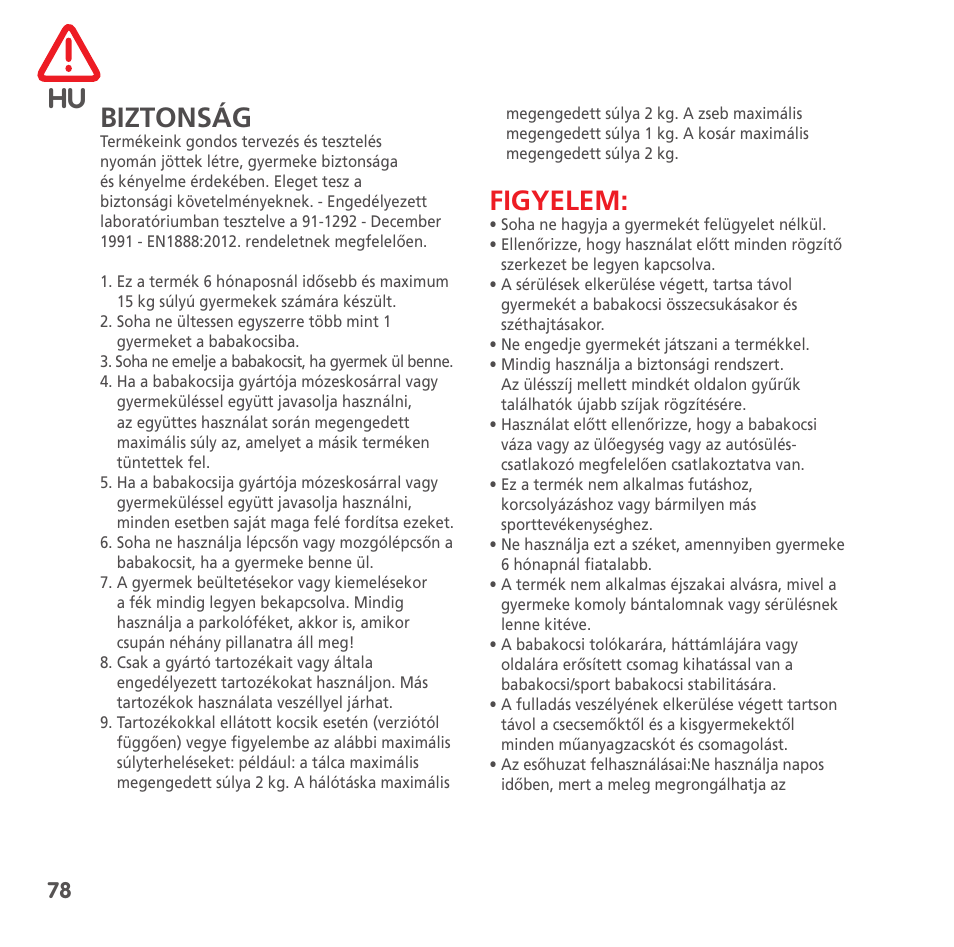 Hu biztonság, Figyelem | Bebe Confort High Trek User Manual | Page 78 / 84