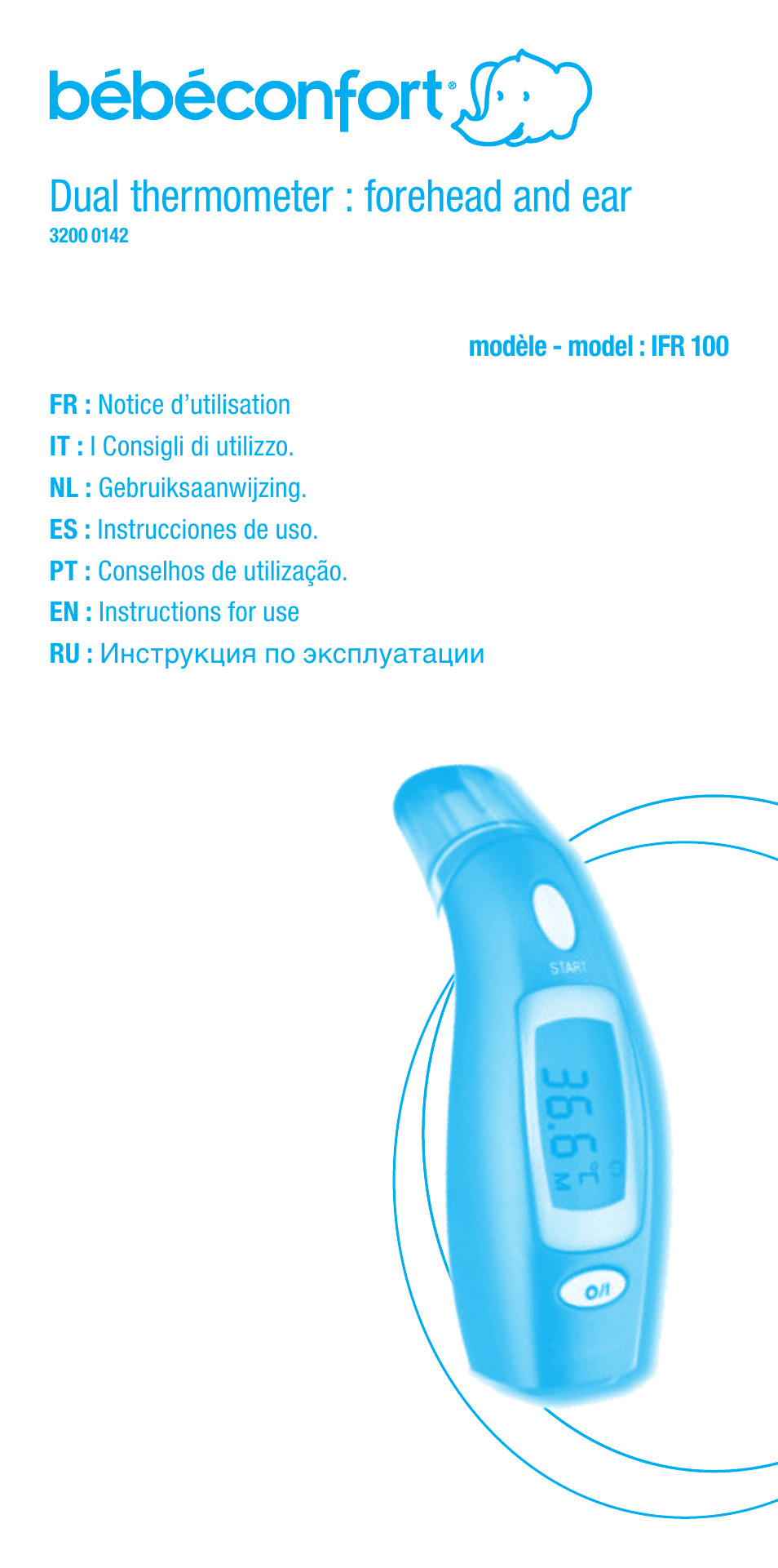 Dual thermometer : forehead and ear | Bebe Confort Duo thermometer User Manual | Page 2 / 28