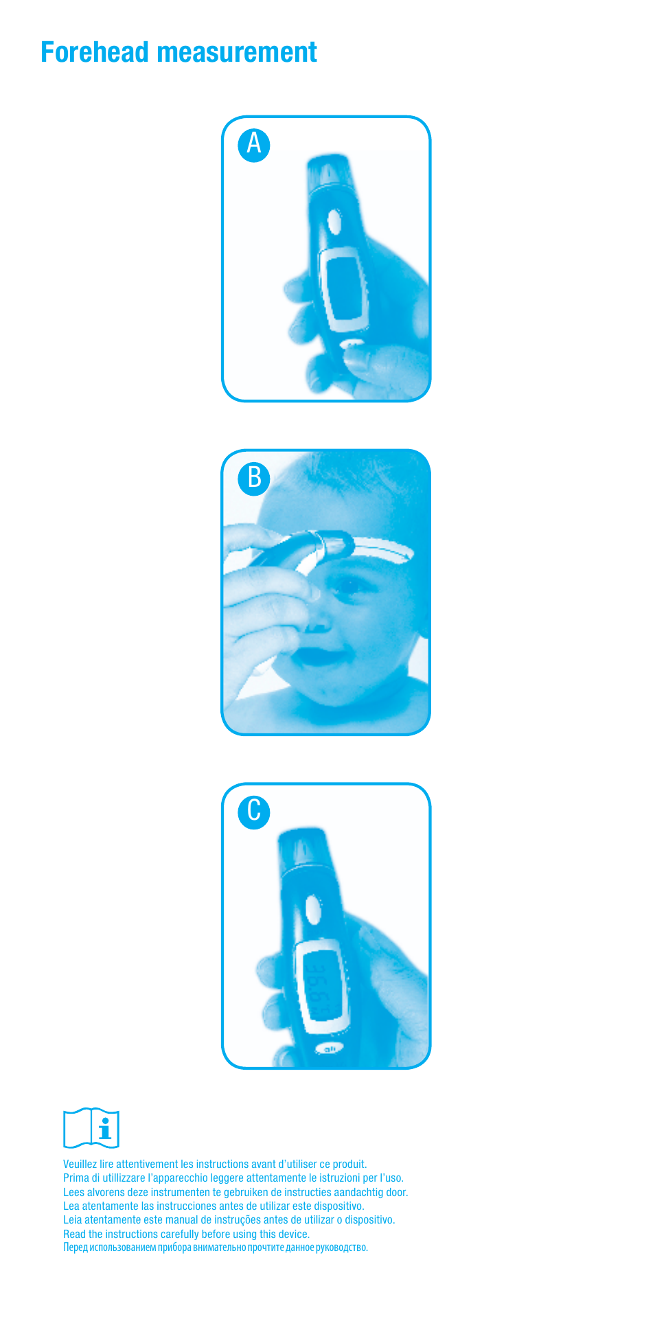 Forehead measurement a b c | Bebe Confort Duo thermometer User Manual | Page 3 / 28
