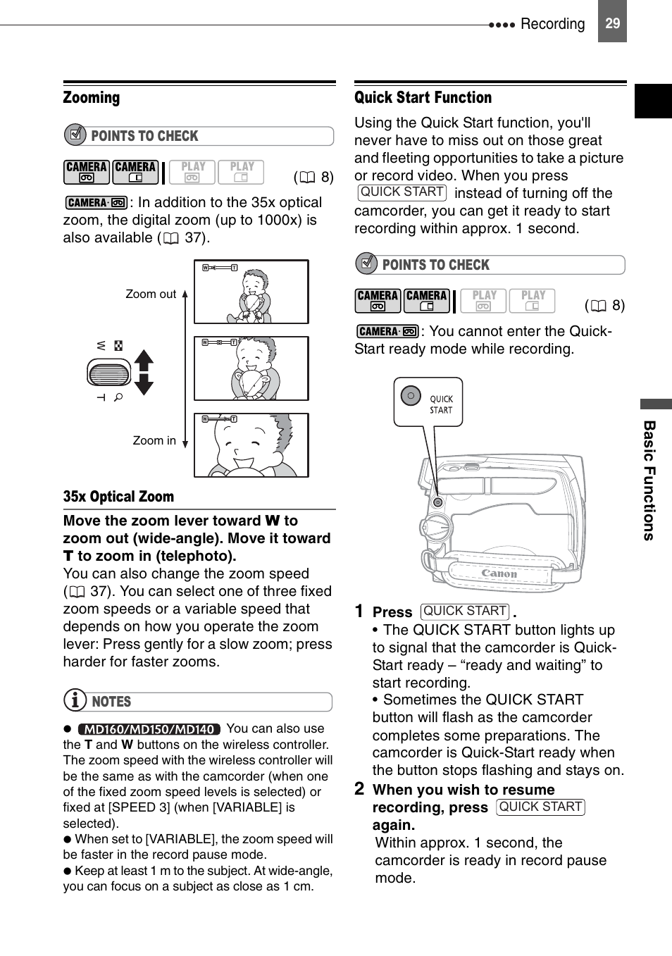 Zooming, Quick start function | Canon DIGITAL VIDEO CAMCORDER MD130 User Manual | Page 29 / 94