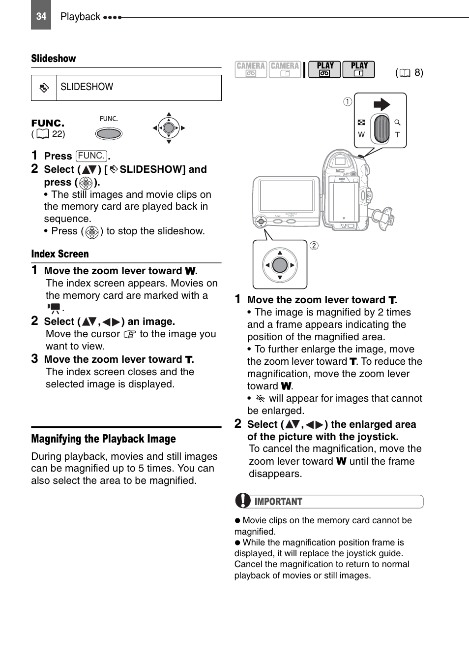 Magnifying the playback image | Canon DIGITAL VIDEO CAMCORDER MD130 User Manual | Page 34 / 94