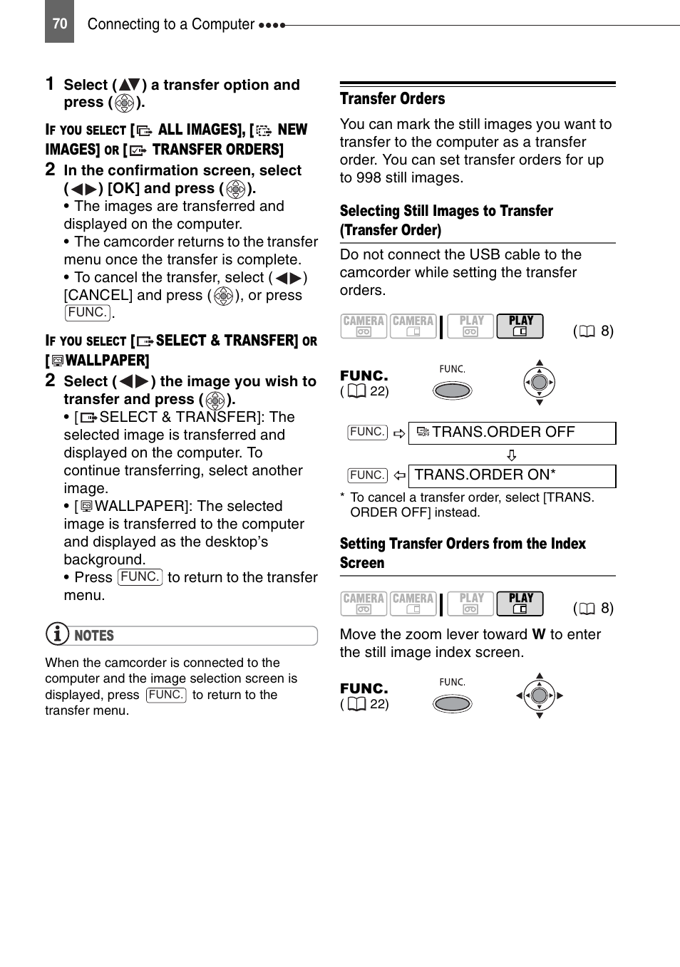 Transfer orders | Canon DIGITAL VIDEO CAMCORDER MD130 User Manual | Page 70 / 94