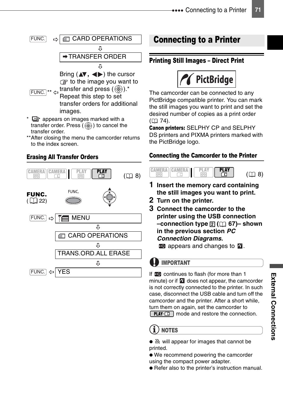 Connecting to a printer, Printing still images - direct print | Canon DIGITAL VIDEO CAMCORDER MD130 User Manual | Page 71 / 94