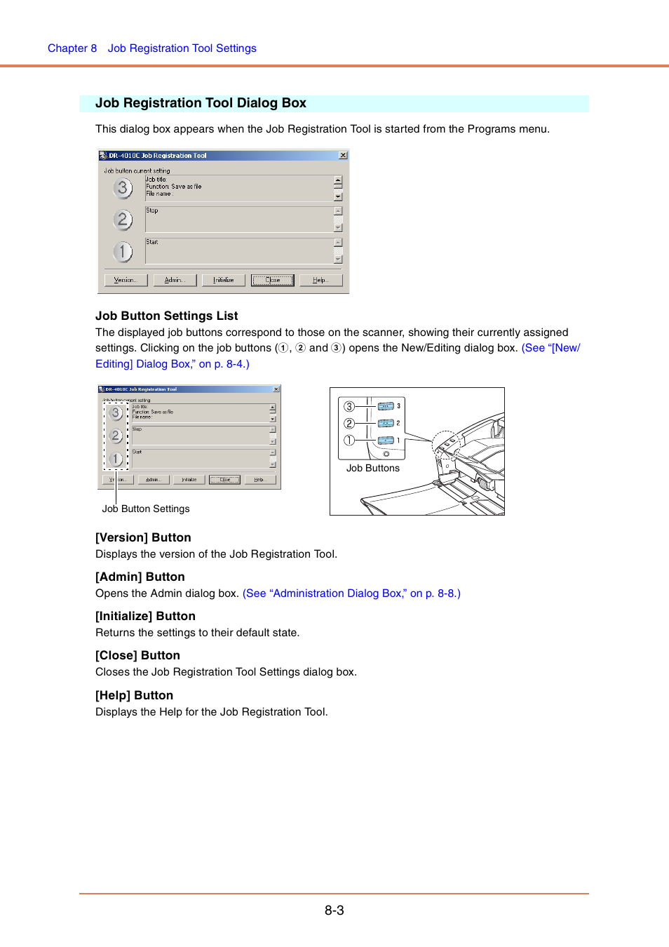 Job registration tool dialog box, Job registration tool dialog box -3, P. 8-3 | Canon DR-4010C User Manual | Page 127 / 142