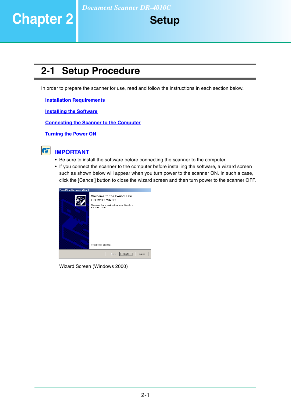 Chapter 2 setup, 1 setup procedure, Chapter 2 | Setup -1, Setup procedure -1, Setup | Canon DR-4010C User Manual | Page 16 / 142