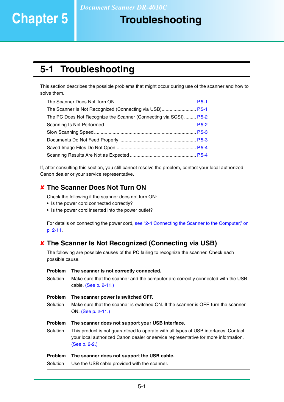 Chapter 5 troubleshooting, 1 troubleshooting, Chapter 5 | Troubleshooting -1, Troubleshooting, The scanner does not turn on, The scanner is not recognized (connecting via usb) | Canon DR-4010C User Manual | Page 79 / 142