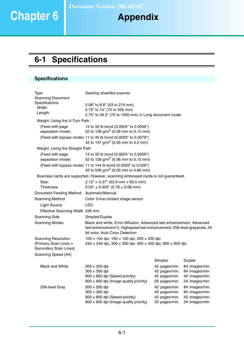 Chapter 6 appendix, 1 specifications, Specifications | Chapter 6, Appendix -1, Specifications -1 specifications -1, Appendix | Canon DR-4010C User Manual | Page 90 / 142