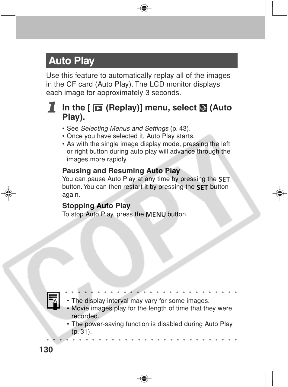 Auto play, Pausing and resuming auto play, Stopping auto play | Selecting menus and settings | Canon SC A60 User Manual | Page 134 / 230