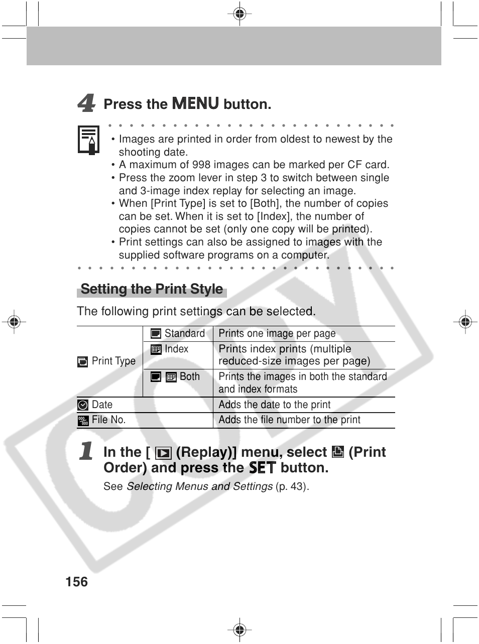 Press the button, Setting the print style, The following print settings can be selected | Selecting menus and settings, P. 43) | Canon SC A60 User Manual | Page 160 / 230