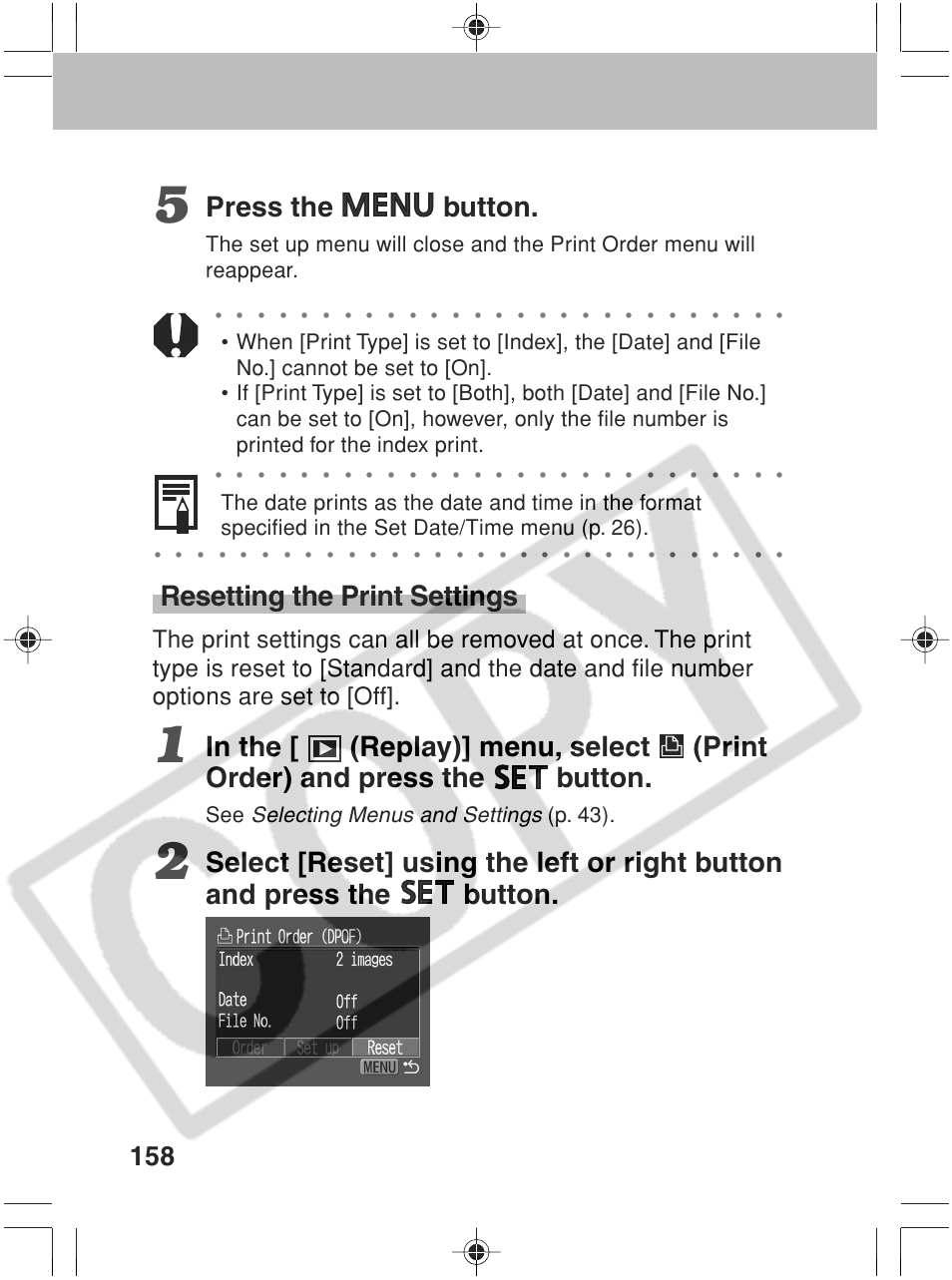 Press the button, Resetting the print settings, Selecting menus and settings | P. 43) | Canon SC A60 User Manual | Page 162 / 230