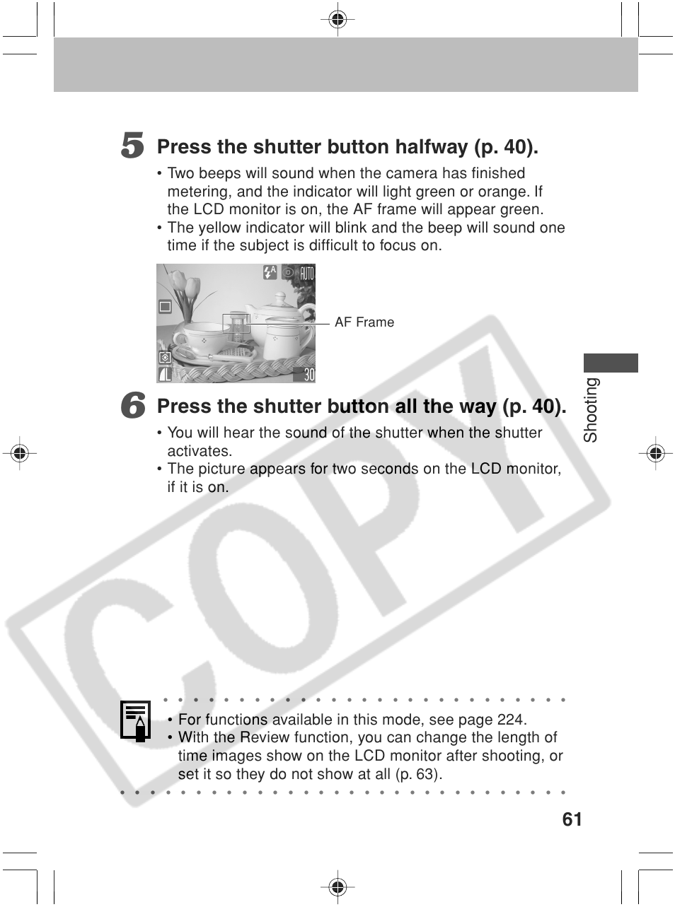 Press the shutter button halfway (p. 40), Press the shutter button all the way (p. 40), Shooting | Af frame | Canon SC A60 User Manual | Page 65 / 230