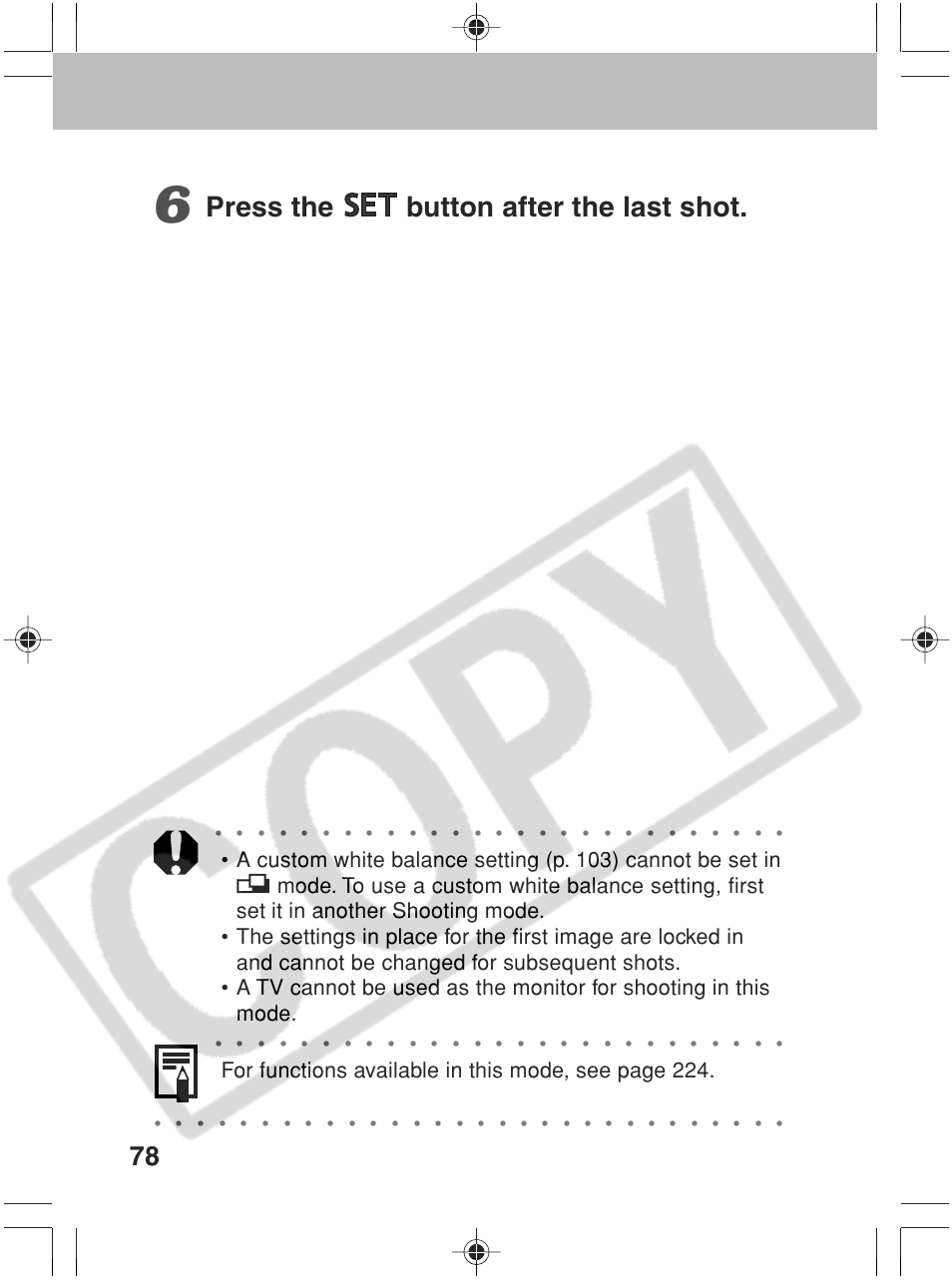 Press the button after the last shot, For functions available in this mode, see page 224 | Canon SC A60 User Manual | Page 82 / 230