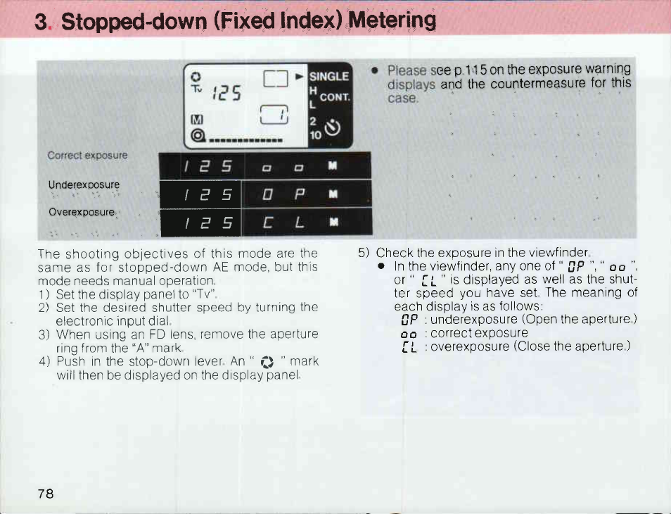 Mow to use the metering modes, 2 partiai metering, 2 partial metering | How to use the metering modes | Canon T 90 User Manual | Page 80 / 218