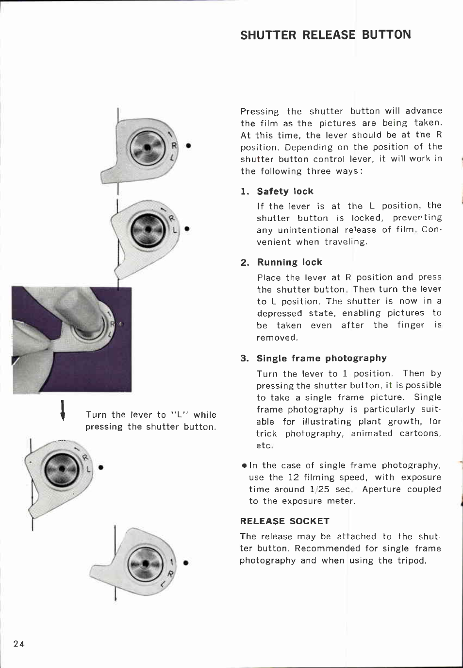 Shutter release button | Canon CINEZOOM 512 User Manual | Page 24 / 48