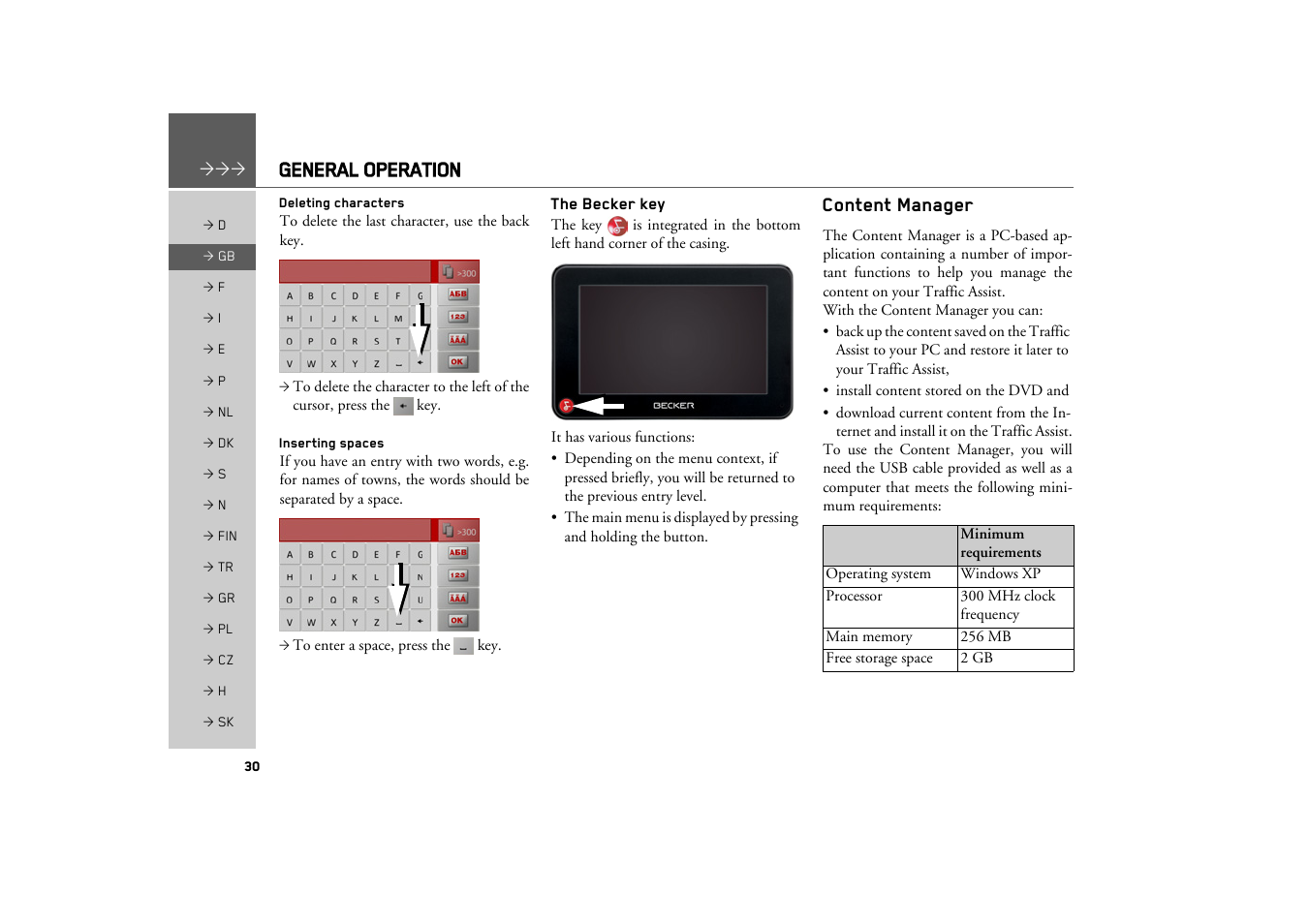 Deleting characters, Inserting spaces, The becker key | Content manager, General operation | Becker TRAFFIC ASSIST Z217 User Manual | Page 30 / 138