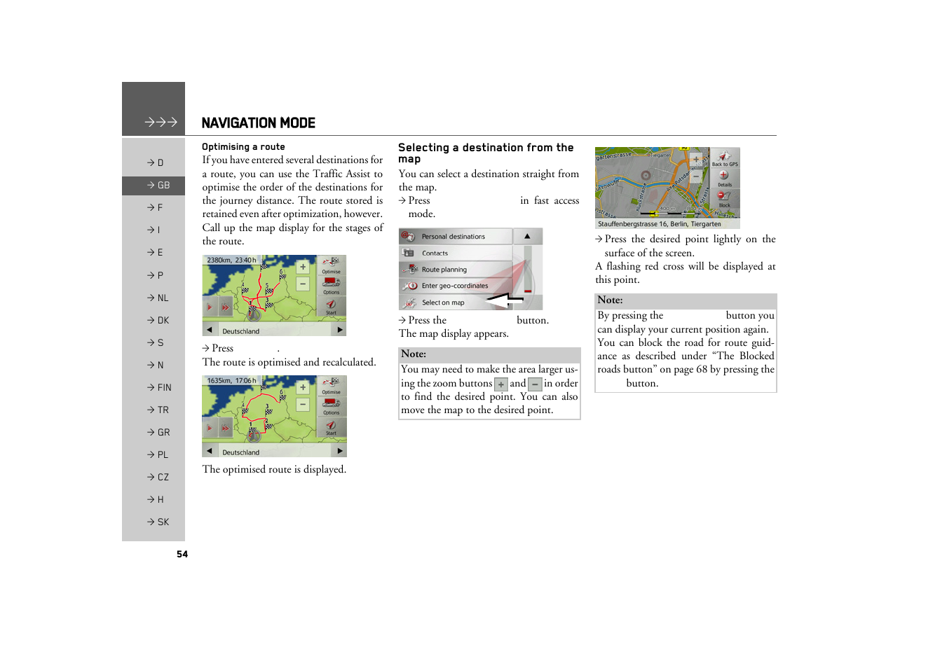 Optimising a route, Selecting a destination from the map, See “selecting a destination from the | Navigation mode | Becker TRAFFIC ASSIST Z217 User Manual | Page 54 / 138