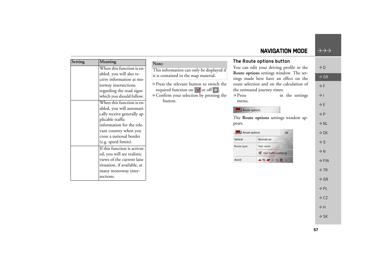The route options button, Navigation mode | Becker TRAFFIC ASSIST Z217 User Manual | Page 57 / 138