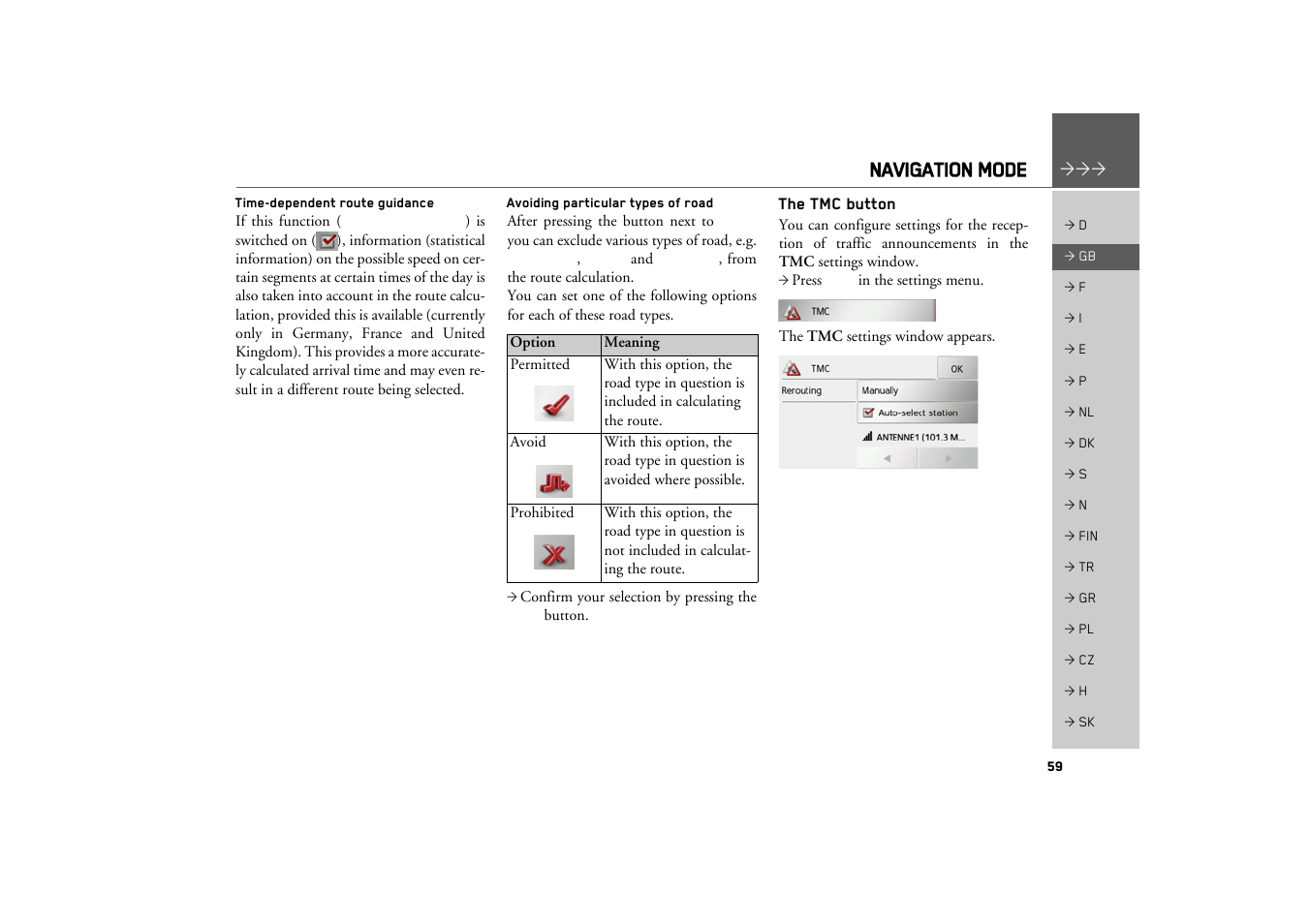 Time-dependent route guidance, Avoiding particular types of road, The tmc button | Navigation mode | Becker TRAFFIC ASSIST Z217 User Manual | Page 59 / 138