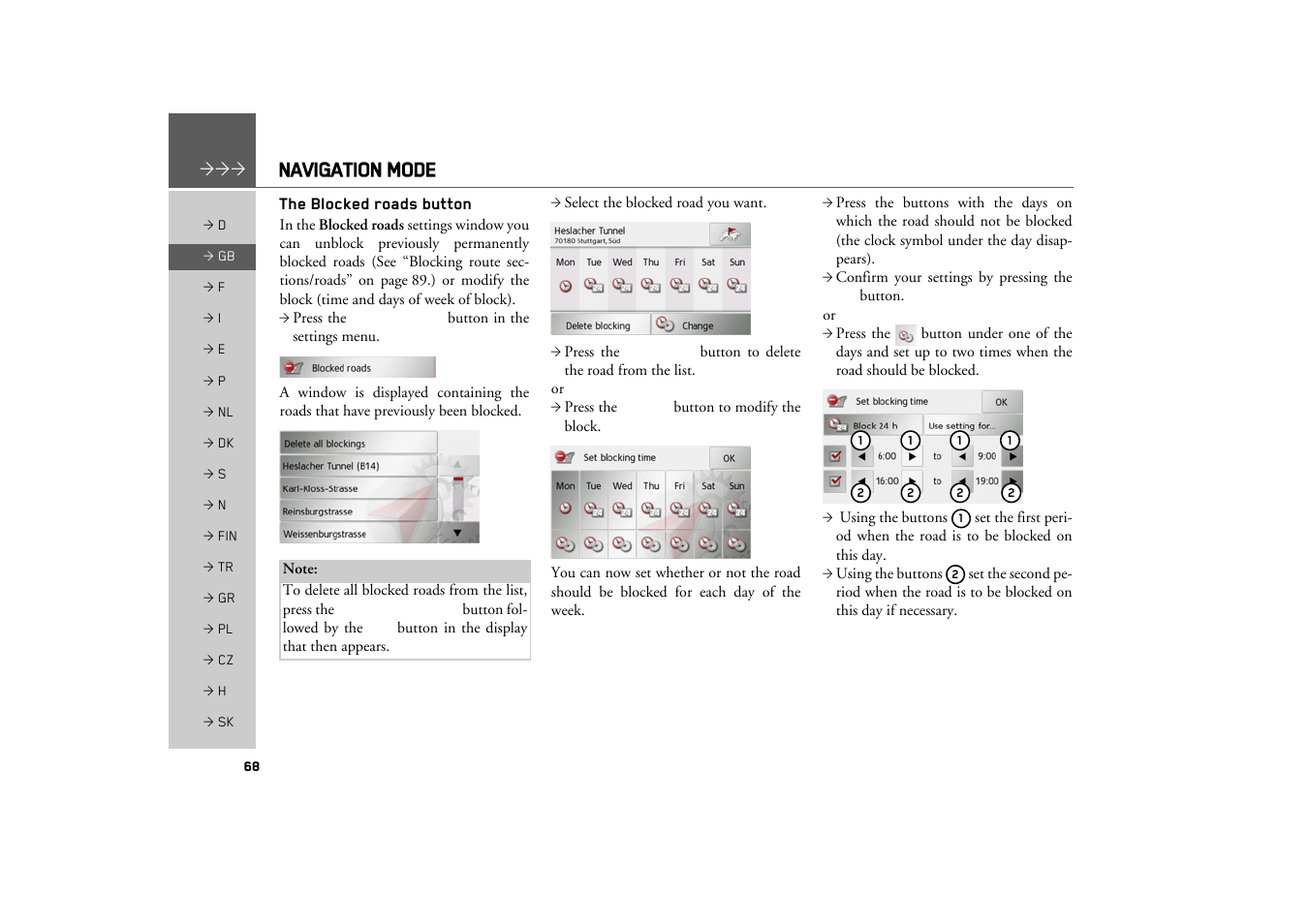 The blocked roads button, Navigation mode | Becker TRAFFIC ASSIST Z217 User Manual | Page 68 / 138