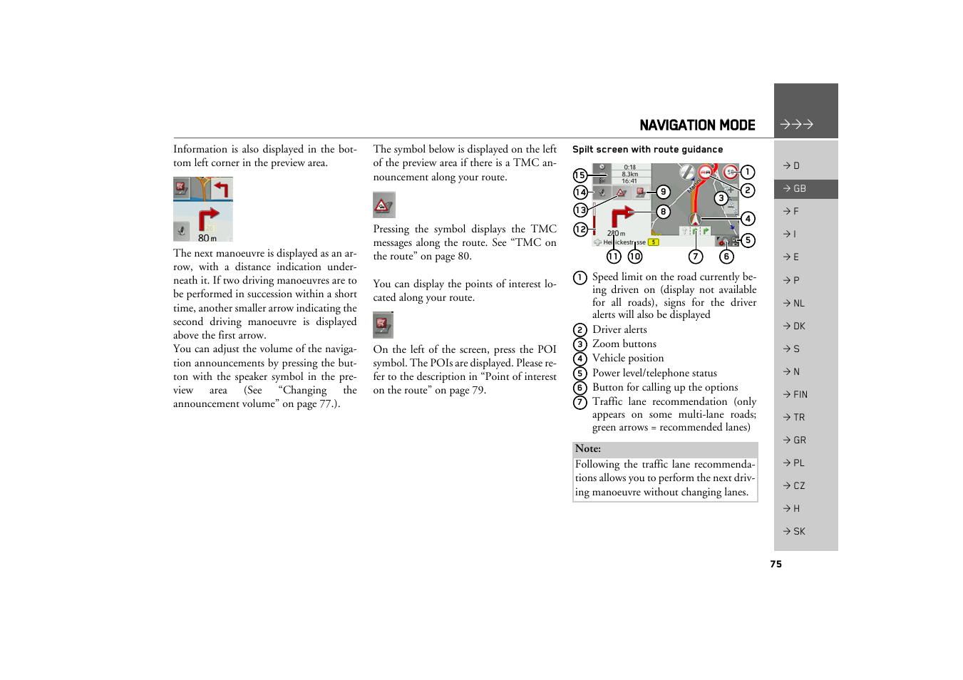 Spilt screen with route guidance, Navigation mode | Becker TRAFFIC ASSIST Z217 User Manual | Page 75 / 138