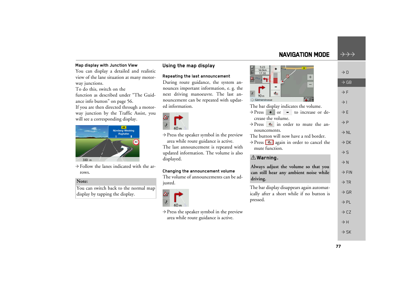 Map display with junction view, Using the map display, Repeating the last announcement | Changing the announcement volume, Navigation mode | Becker TRAFFIC ASSIST Z217 User Manual | Page 77 / 138