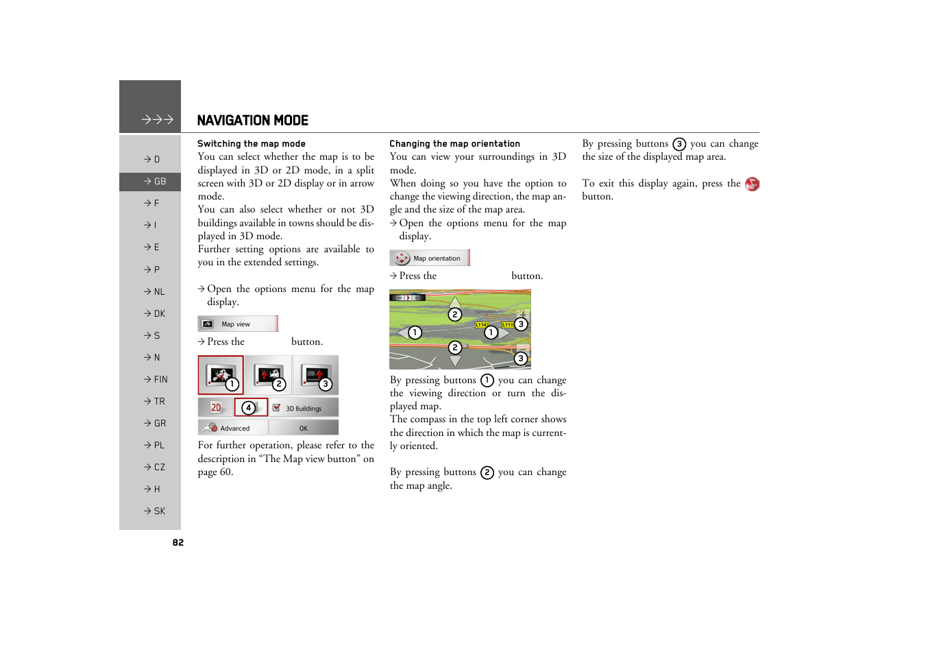 Switching the map mode, Changing the map orientation, Navigation mode | Becker TRAFFIC ASSIST Z217 User Manual | Page 82 / 138