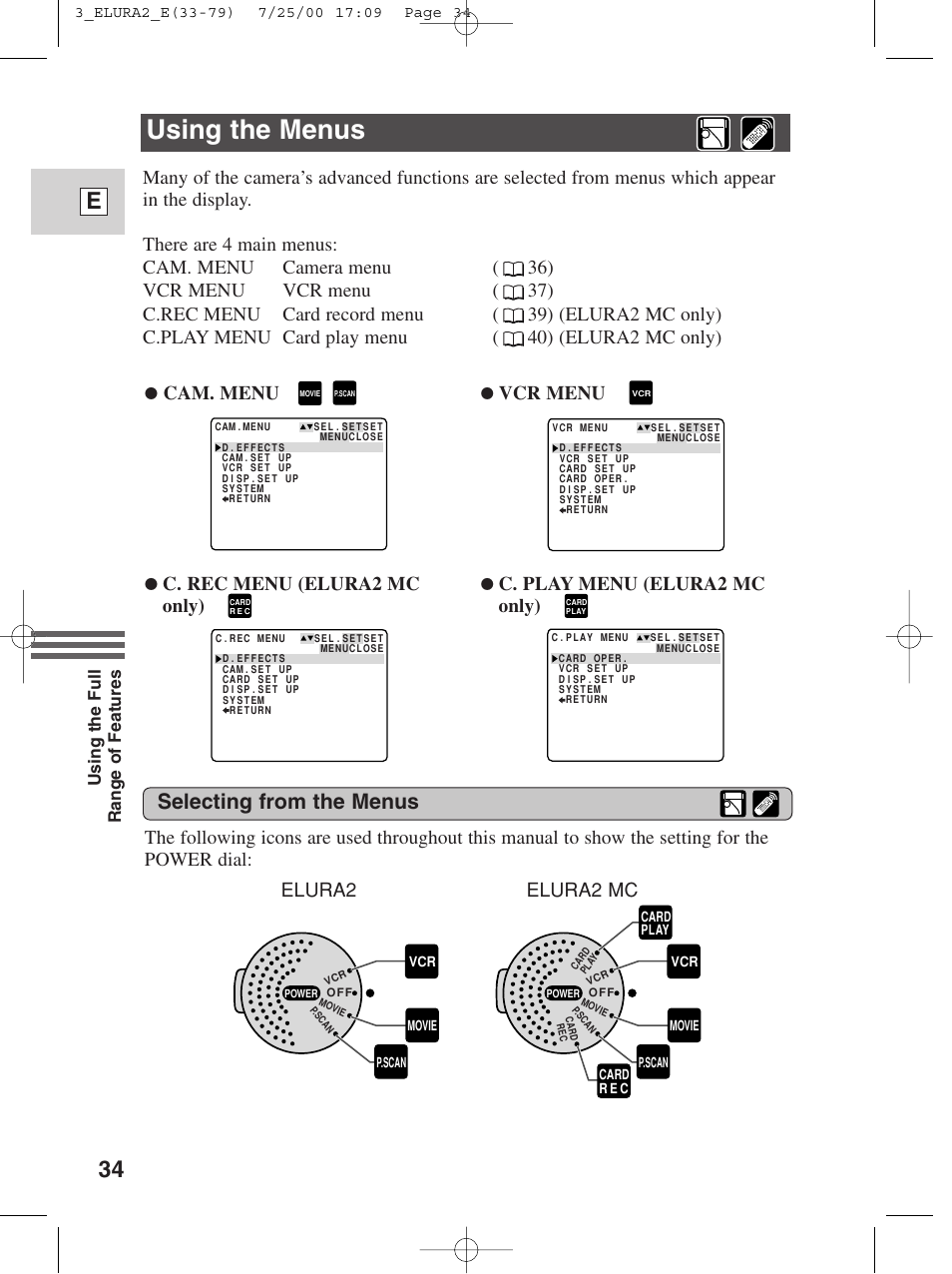 Using the menus, 34 e, Selecting from the menus | Cam. menu, Vcr menu, C. rec menu (elura2 mc only), C. play menu (elura2 mc only), Elura2 elura2 mc | Canon Elura 2 MC User Manual | Page 34 / 147