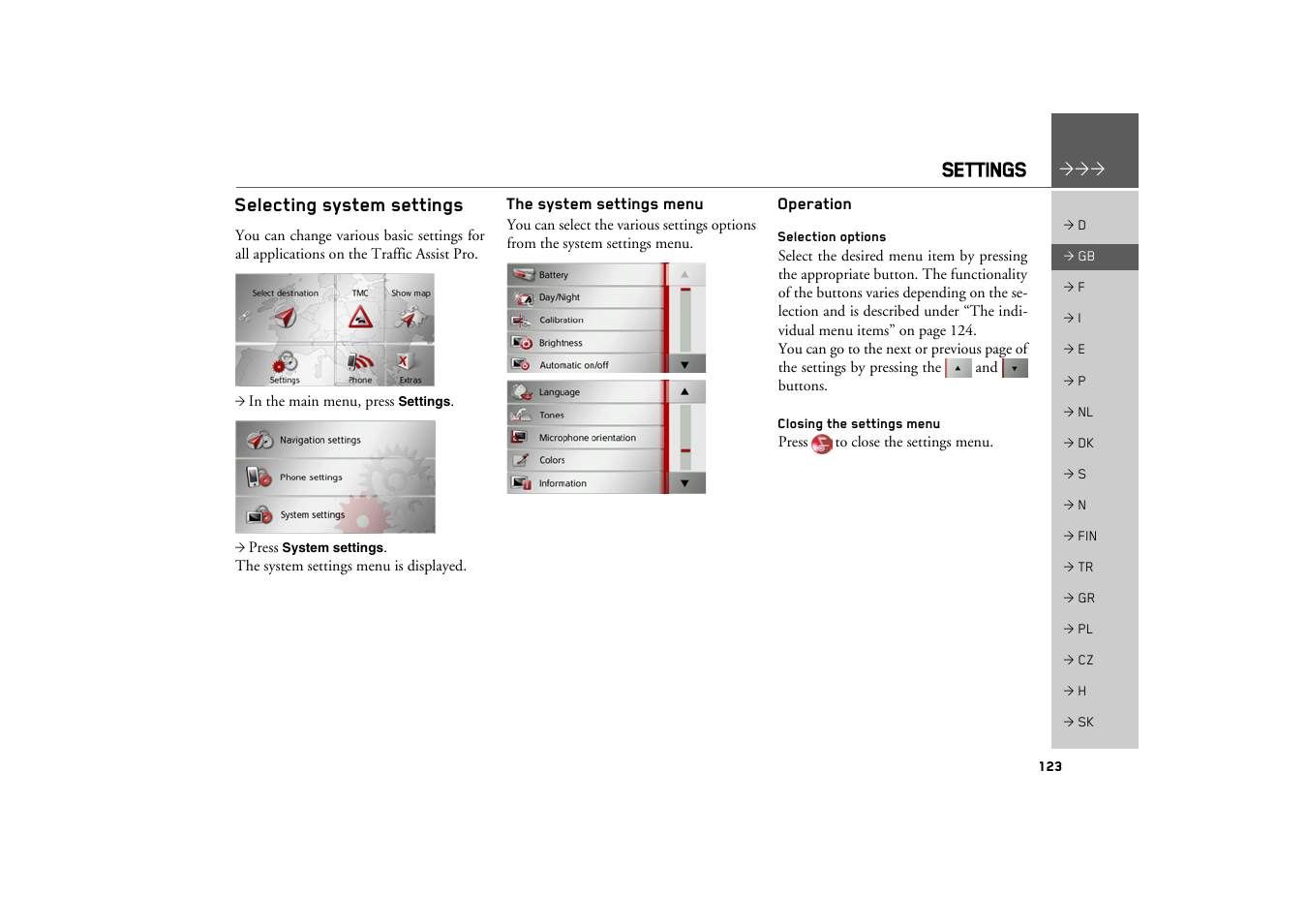 Settings, Selecting system settings, The system settings menu | Operation, Selection options, Closing the settings menu | Becker TRAFFIC ASSIST PRO Z302 User Manual | Page 123 / 138