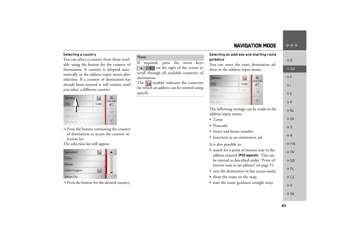 Selecting a country, Selecting an address and starting route guidance, Selecting an address and starting | Route guidance, Navigation mode | Becker TRAFFIC ASSIST PRO Z302 User Manual | Page 43 / 138