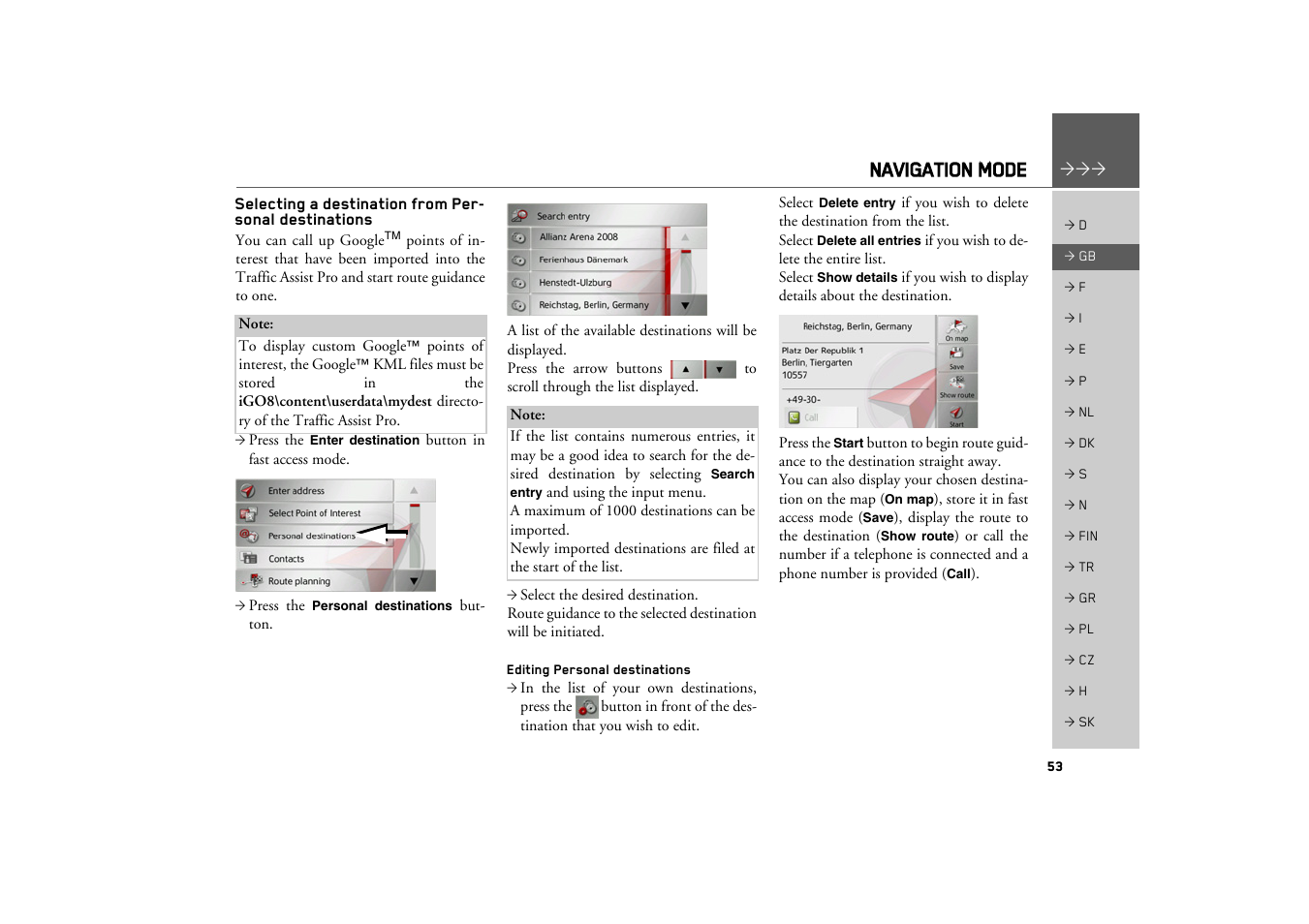 Selecting a destination from personal destinations, Editing personal destinations, See “selecting a destination from per | Navigation mode | Becker TRAFFIC ASSIST PRO Z302 User Manual | Page 53 / 138