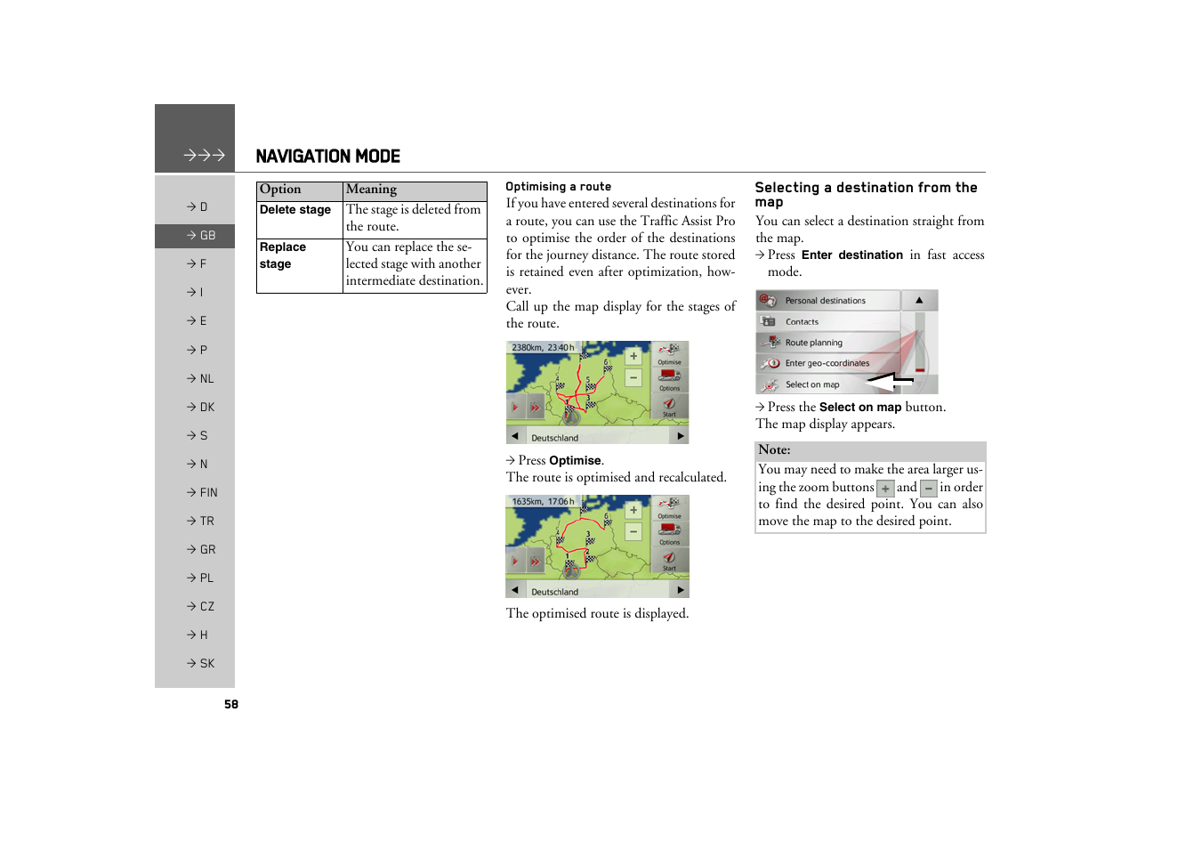 Optimising a route, Selecting a destination from the map, See “selecting a destination from the | Navigation mode | Becker TRAFFIC ASSIST PRO Z302 User Manual | Page 58 / 138