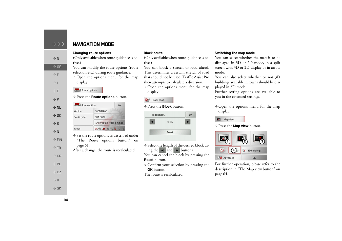 Changing route options, Block route, Switching the map mode | Navigation mode | Becker TRAFFIC ASSIST PRO Z302 User Manual | Page 84 / 138