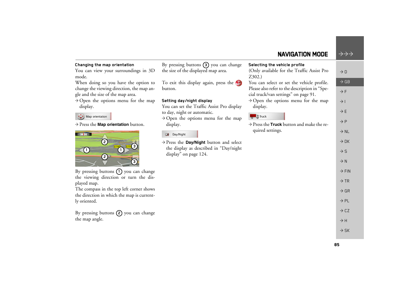 Changing the map orientation, Setting day/night display, Selecting the vehicle profile | Navigation mode | Becker TRAFFIC ASSIST PRO Z302 User Manual | Page 85 / 138