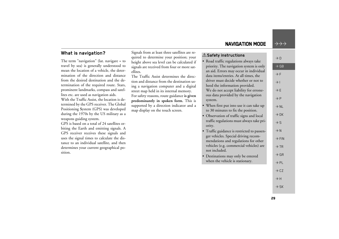 Navigation mode, What is navigation | Becker TRAFFIC ASSIST Z100 Crocodile User Manual | Page 29 / 99