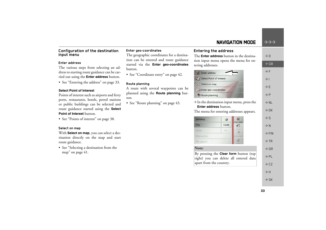 Configuration of the destination input menu, Enter address, Select point of interest | Select on map, Enter geo-coordinates, Route planning, Entering the address, Navigation mode | Becker TRAFFIC ASSIST Z100 Crocodile User Manual | Page 33 / 99