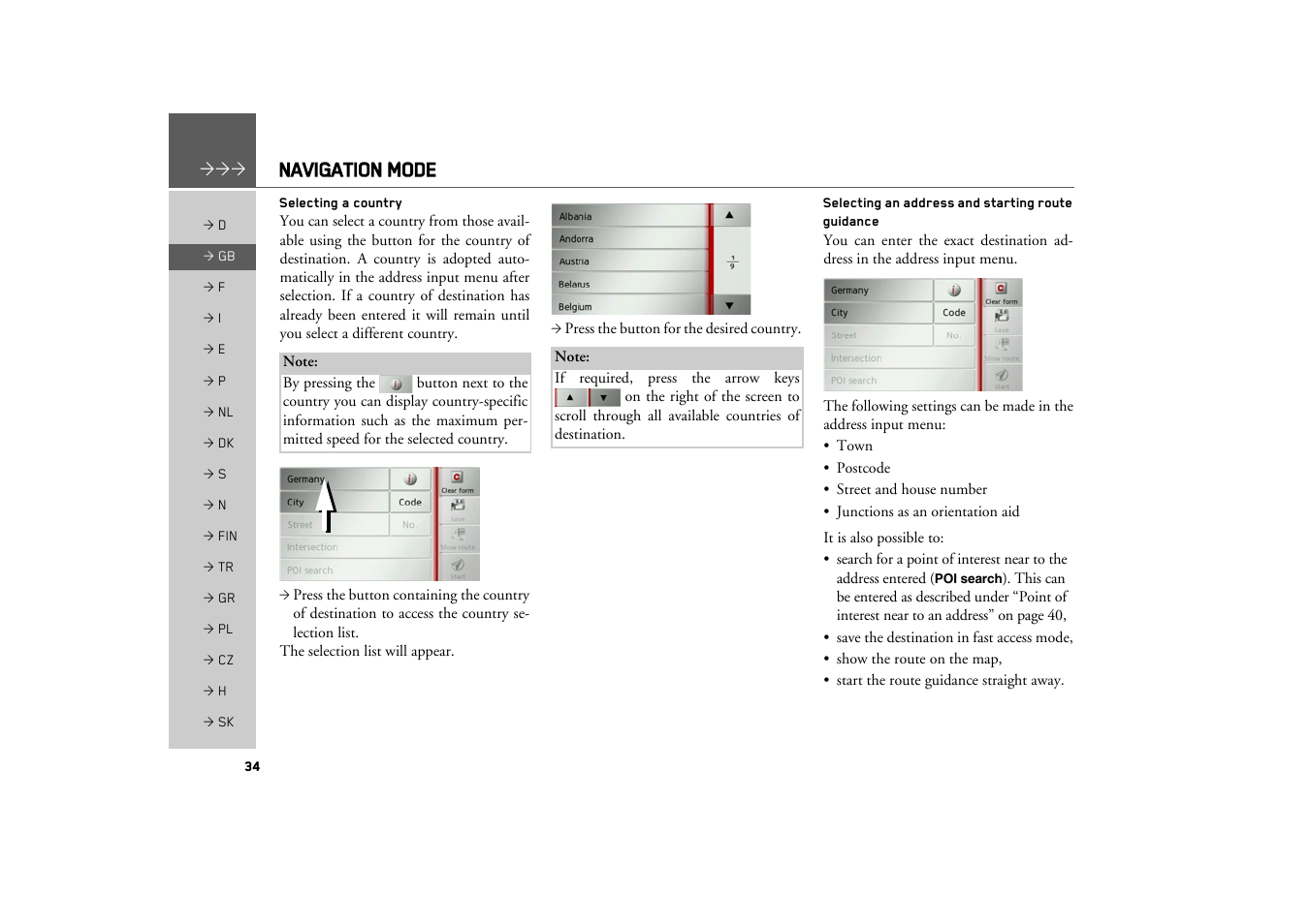 Selecting a country, Selecting an address and starting route guidance, Navigation mode | Becker TRAFFIC ASSIST Z100 Crocodile User Manual | Page 34 / 99