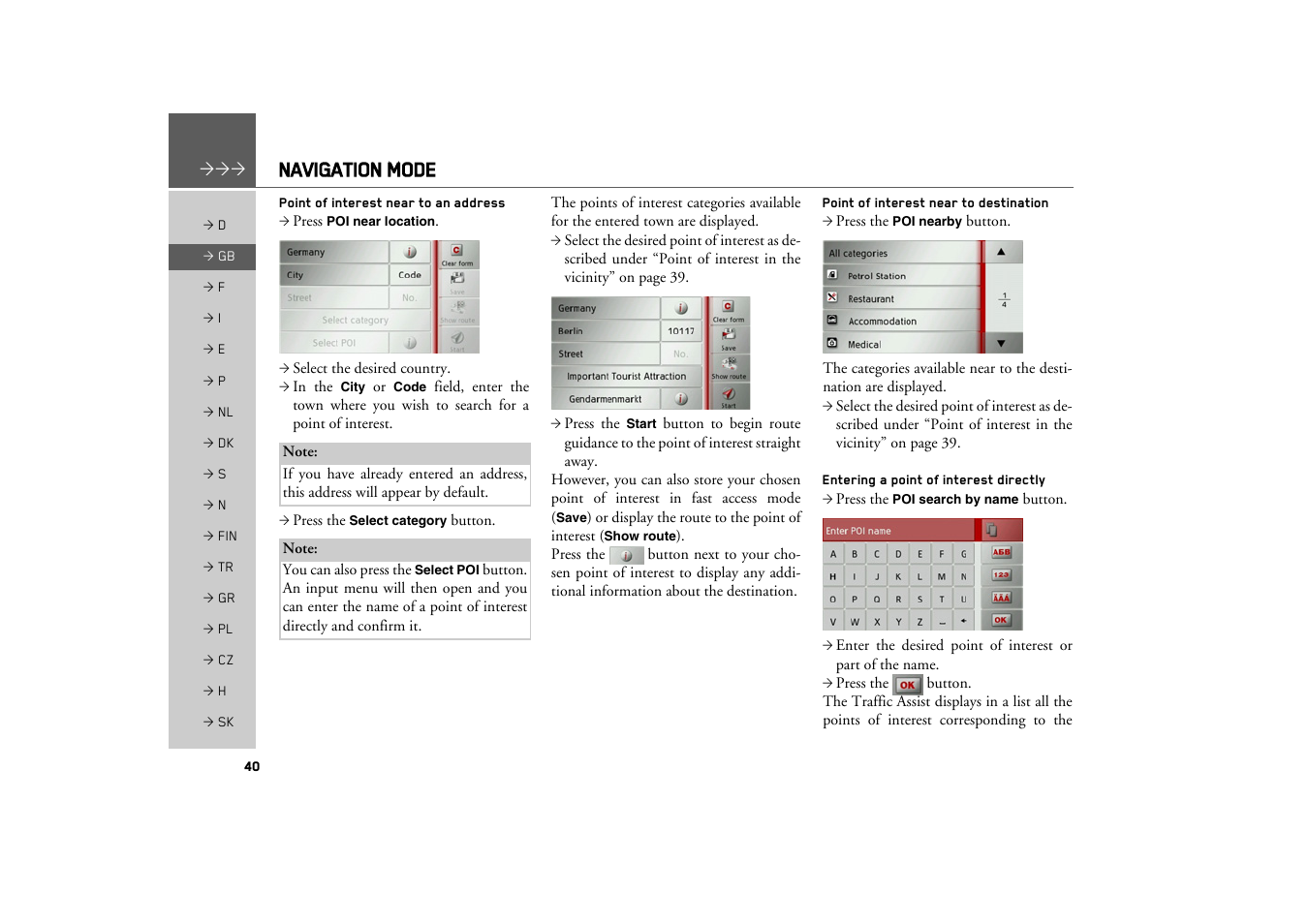 Point of interest near to an address, Point of interest near to destination, Entering a point of interest directly | Navigation mode | Becker TRAFFIC ASSIST Z100 Crocodile User Manual | Page 40 / 99