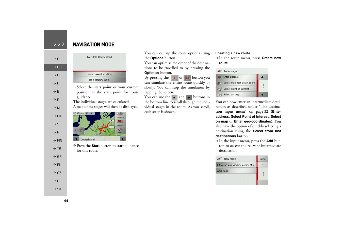 Creating a new route, Navigation mode | Becker TRAFFIC ASSIST Z100 Crocodile User Manual | Page 44 / 99