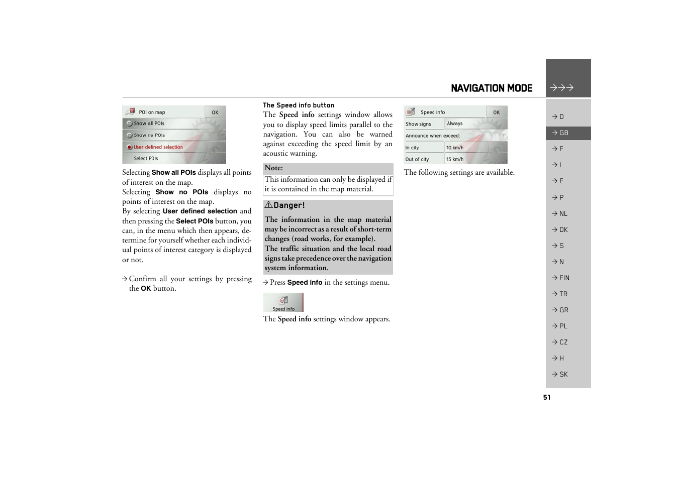 The speed info button, Navigation mode | Becker TRAFFIC ASSIST Z100 Crocodile User Manual | Page 51 / 99